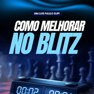 Como melhorar no blitz